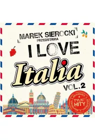 Marek Sierocki Przedstawia: I Love Italia vol. 2 (vinyl)