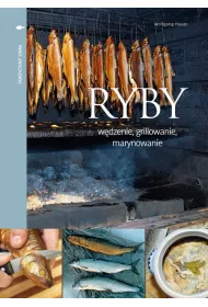 Ryby- w�dzenie,grillowanie,marynowanie