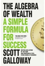 The Algebra of Wealth. A Simple Formula for Success