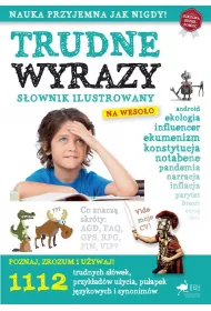 Trudne wyrazy. S�ownik ilustrowany na weso�o