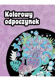 Kolorowy odpoczynek