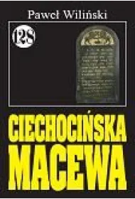 Pan Samochodzik i Ciechoci�ska masewa. Tom 128
