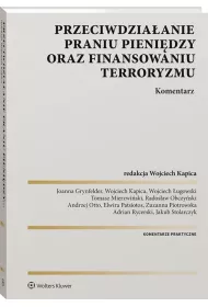 Przeciwdziaanie praniu pienidzy oraz finansowaniu terroryzmu Komentarz