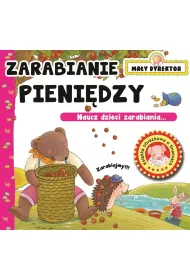 Zarabiam pieni�dze. Ma�y dyrektor