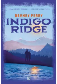 Indigo Ridge. Grzechy Eden�w