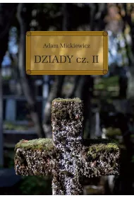 Dziady. Cz II