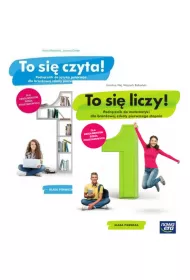 Pakiet podrcznikw dla klasy 1 branowej szkoy I stopnia: To si czyta! Podrcznik do jzyka polskiego, To si liczy! Podrcznik do matematyki