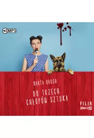 Audiobook Do trzech ch�op�w sztuka CD