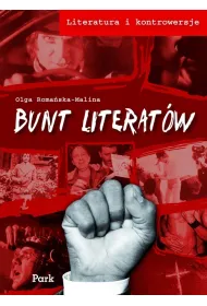Literatura i kontrowersje Bunt literat�w
