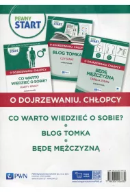 Pewny start. O dojrzewaniu. Ch�opcy: Co warto wiedzie� o sobie? Karty pracy, Bolg Tomka. Czytanki, B�d� m�czyzn�. Tabela zmian