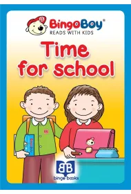 Bingo Boy reads with Kids. Time for School