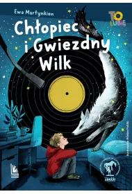 Ch�opiec i Gwiezdny Wilk
