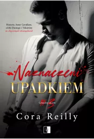 Naznaczeni upadkiem. Grzechy ojcw. Tom 3