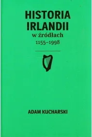 Historia Irlandii w �r�d�ach 1155-1998