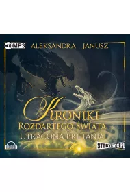 Audiobook Utracona Bretania. Kroniki Rozdartego wiata. Tom 2 CD