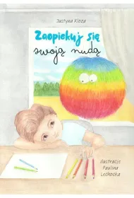 Zaopiekuj si� swoj� nud�