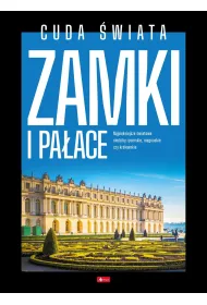 Cuda �wiata. Zamki i pa�ace