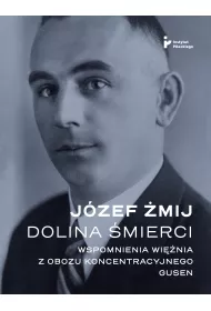Dolina �mierci. Wspomnienia wi�nia z obozu koncentracyjnego Gusen
