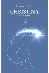 Christina T.2 Wizja dobra