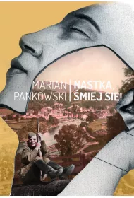 Nastka, �miej si�!