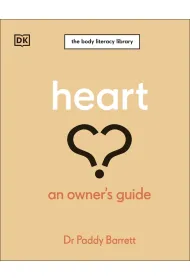 Heart. An Owner's Guide