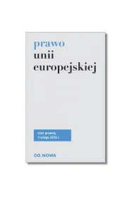 Prawo unii europejskiej stan prawny na 01,02,16