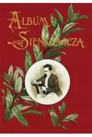 Album jubileuszowe Henryka Sienkiewicza