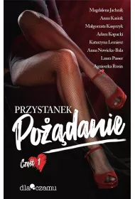 Przystanek po��danie. Tom 1