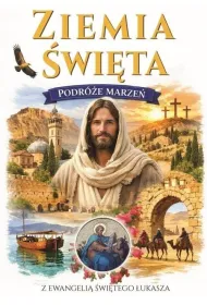Podr�e marze�. Ziemia �wi�ta