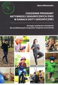 Codzienne programy aktywno�ci sensorycznych (PAS) w ramach diety sensorycznej