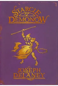Starcie demon�w. Kroniki Wardstone. Tom 6