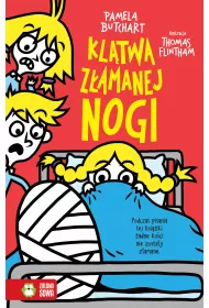 Szkolne szale�stwa. Kl�twa z�amanej nogi