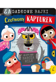 Zagadkowe bajki. Czerwony Kapturek