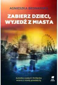 eBook Zabierz dzieci, wyjed z miasta mobi epub