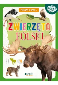 Poznaj z nami... Zwierzta Polski