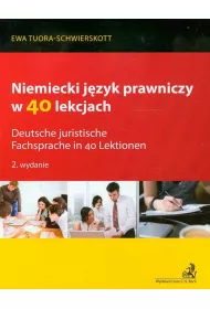 Niemiecki j�zyk prawniczy w 40 lekcjach