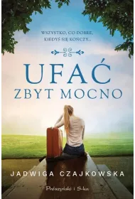 Ufa� zbyt mocno