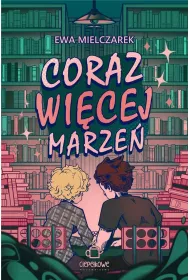 Coraz wi�cej marze�