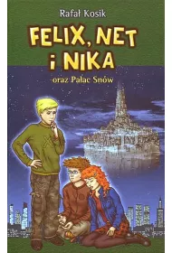 eBook Felix, Net i Nika oraz Pa�ac Sn�w. Tom 3 mobi epub
