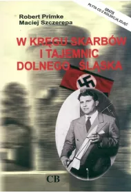 W krgu skarbw i tajemnic Dolnego lska + CD