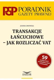 Transakcje �a�cuchowe - jak rozlicza� VAT