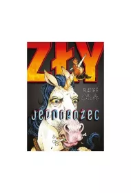Z�y jednoro�ec Tom 1