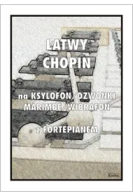 �atwy Chopin na ksylofon/dzwonki/marimb�/wibrafon z fortepianem