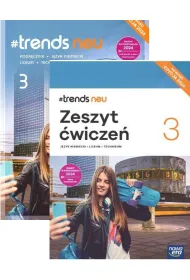 Pakiet #trends NEU 3. Podr�cznik i zeszyt �wicze� do j�zyka niemieckiego dla liceum i technikum. Edycja 2024