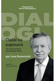 Ci�ar na pagonach. Jak broni� pa�stwa granicz�cego z Rosj�