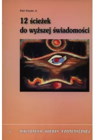 12 �cie�ek do wy�szej �wiadomo�ci