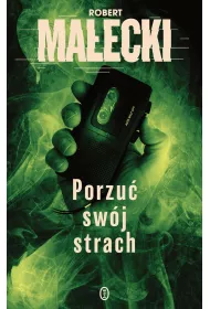 Porzu� sw�j strach. Marek Bener. Tom 2