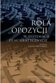 Rola opozycji w systemach demokratycznych