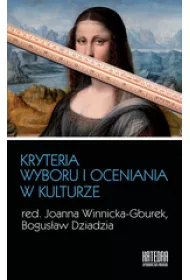 Kryteria wyboru i oceniania w kulturze