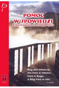 Pomoc w spowiedzi. Kierunkowskaz do szcz�cia